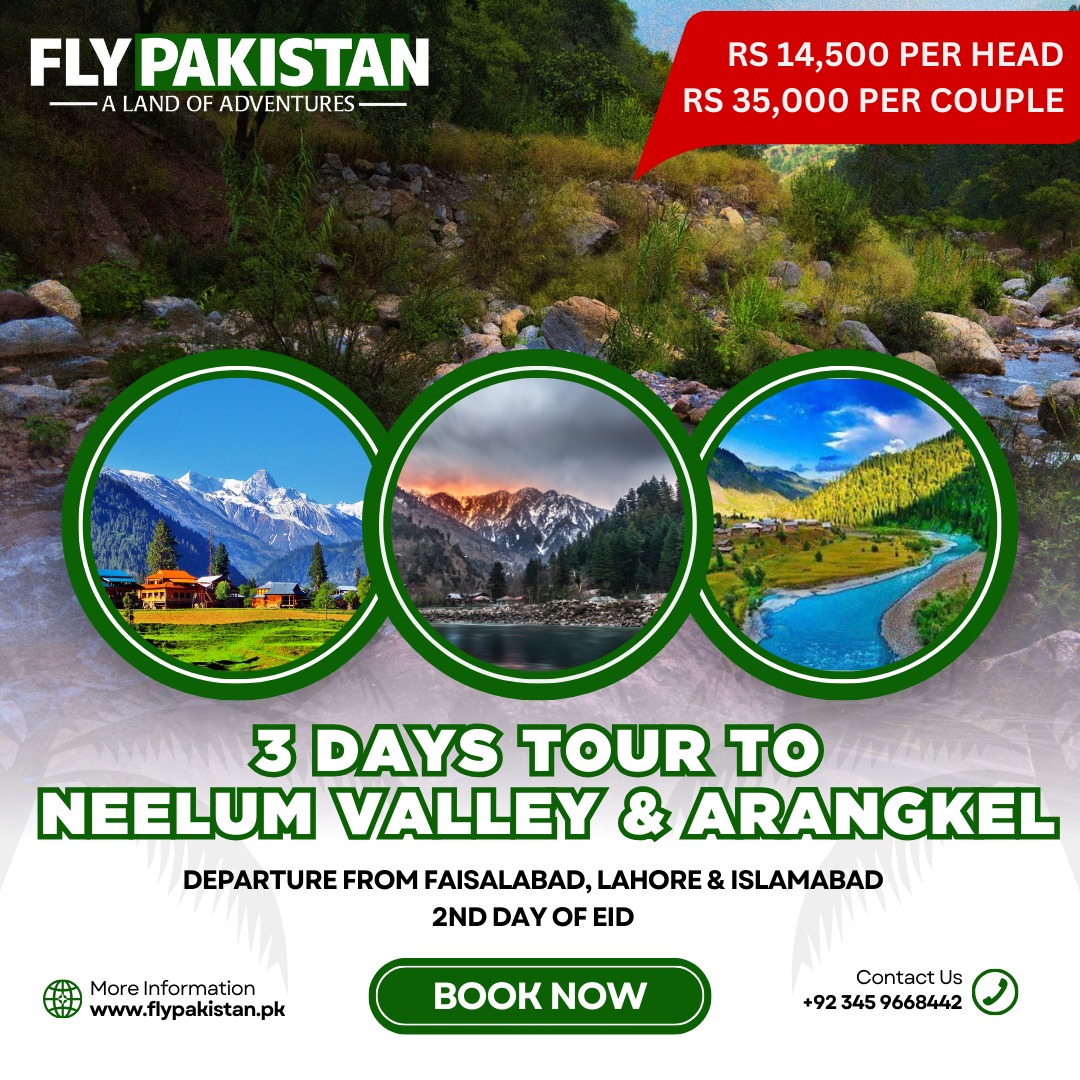 Book Deal 3 Days Tour To Neelum Valley And Arangkel On Eid Ul Azha